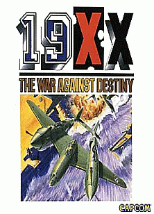 Cover of 19XX: The War Against Destiny