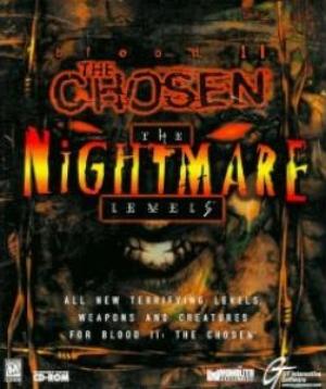 Cover of Blood II: The Chosen - The Nightmare Levels
