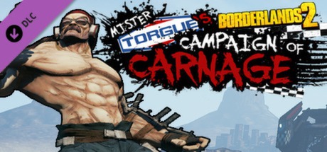 Cover of Borderlands 2: Mr. Torgue's Campaign of Carnage