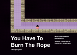 Cover of You Have To Burn The Rope