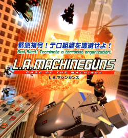 Cover of L.A. Machineguns: Rage Of The Machines
