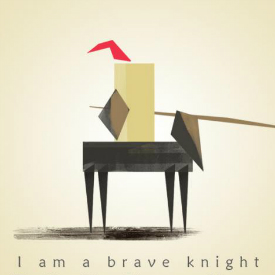 Cover of I am a brave knight