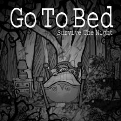 Cover of Go To Bed: Survive The Night