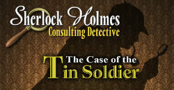 Cover of Sherlock Holmes: Consulting Detective - The Case of the Tin Soldier