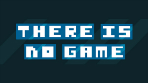 Cover of THERE IS NO GAME
