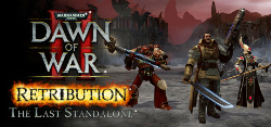 Cover of Warhammer 40,000: Dawn of War II - Retribution: The Last Standalone