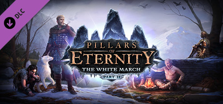 Cover of Pillars of Eternity: The White March - Part II