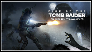 Cover of Rise of the Tomb Raider - Cold Darkness Awakened