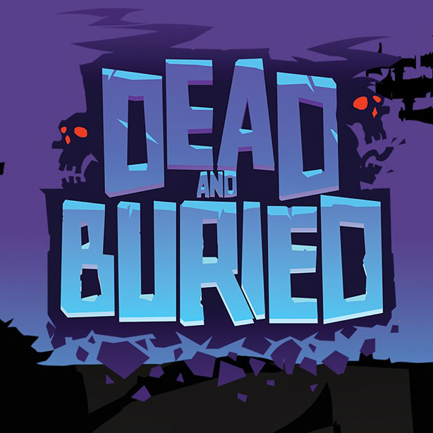 Cover of Dead and Buried