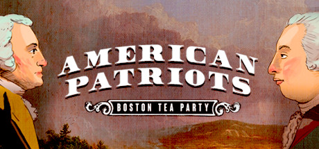 Cover of American Patriots: Boston Tea Party