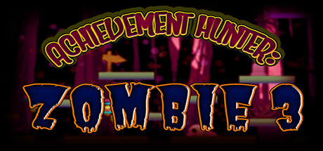 Cover of Achievement Hunter: Zombie 3