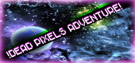 Cover of !Dead Pixels Adventure!