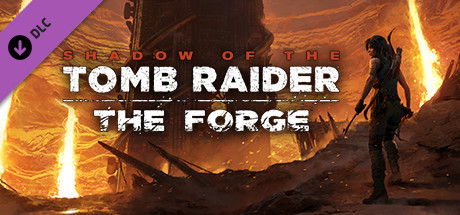 Cover of Shadow of the Tomb Raider: The Forge