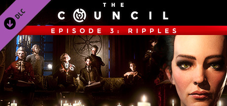 Cover of The Council - Episode 3: Ripples