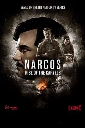Cover of Narcos: Rise of the Cartels