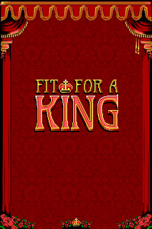 Cover of Fit For a King