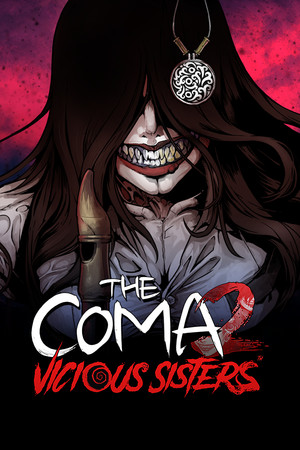 Cover of The Coma 2: Vicious Sisters