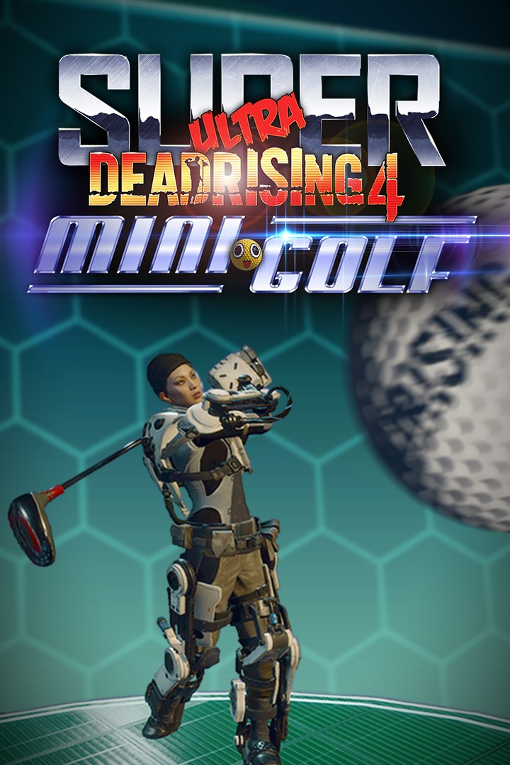 Cover of Dead Rising 4 - Super Ultra Dead Rising 4 Mini Golf