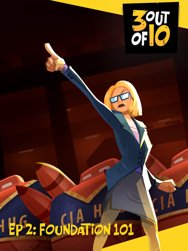 Cover of 3 out of 10, EP 2: "Foundation 101"