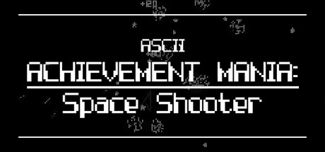 Cover of ASCII Achievement Mania: Space Shooter