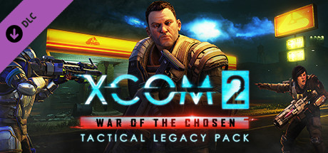 Cover of XCOM 2: War of the Chosen - Tactical Legacy Pack