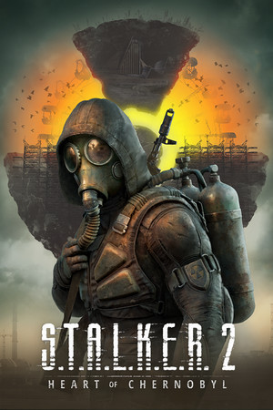 Cover of S.T.A.L.K.E.R. 2: Heart of Chornobyl