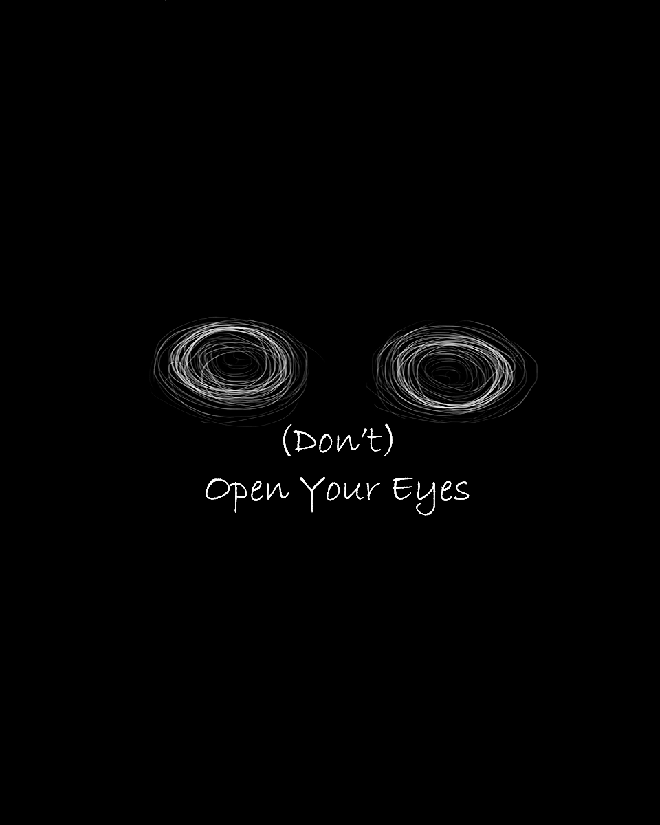 Cover of (Don't) Open Your Eyes