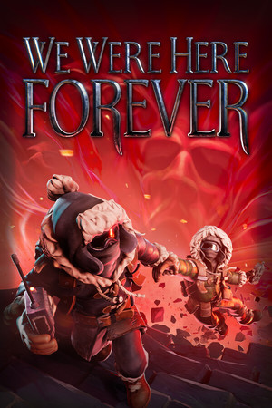 Cover of We Were Here Forever