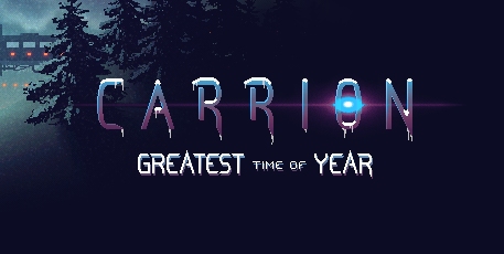 Cover of Carrion: Greatest Time of the Year