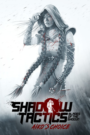 Cover of Shadow Tactics: Blades of the Shogun - Aiko's Choice