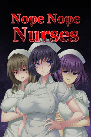 Cover of Nope Nope Nurses