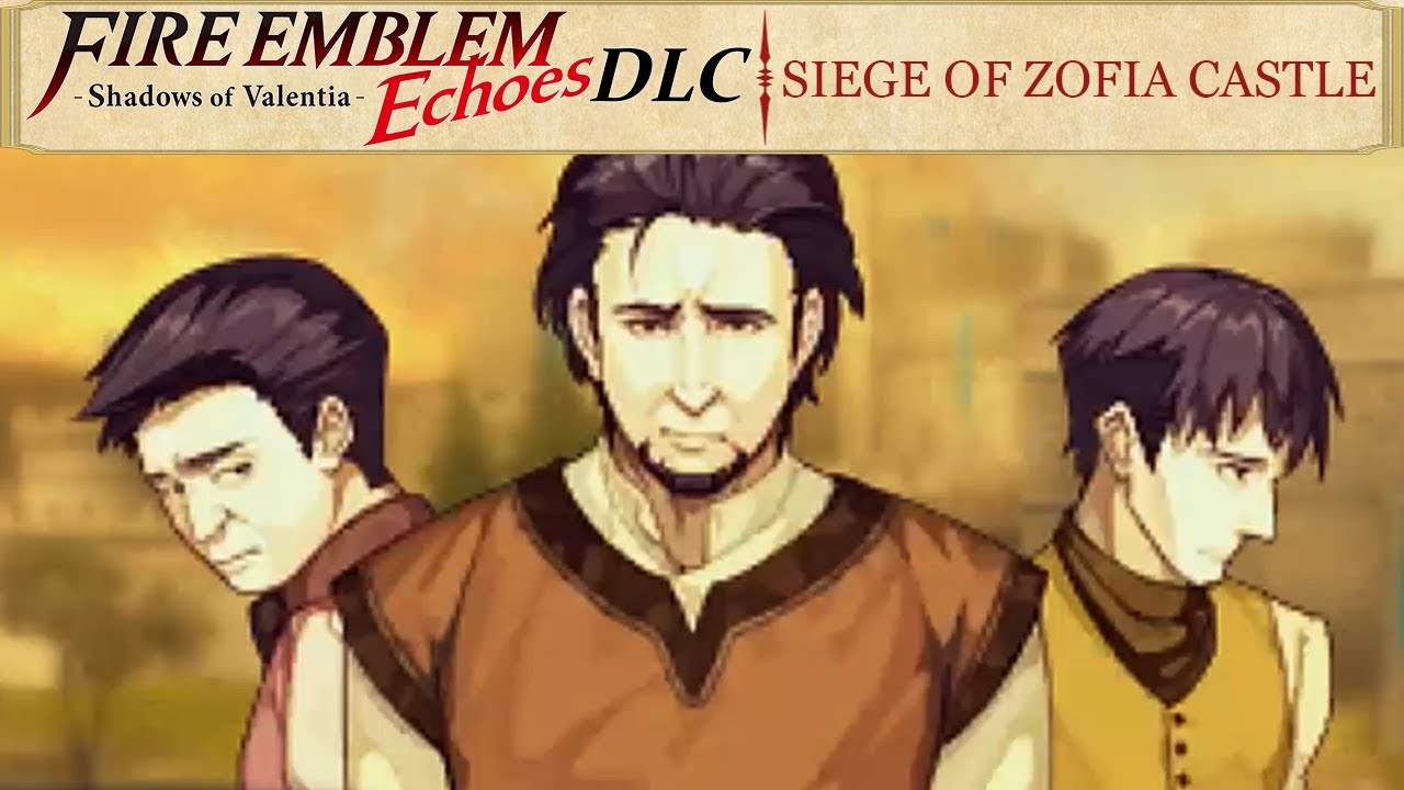 Cover of Fire Emblem Echoes: Shadows of Valentia - Siege of Zofia Castle