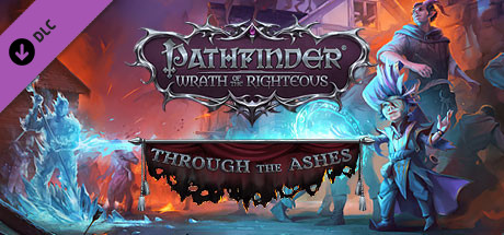 Cover of Pathfinder: Wrath of the Righteous - Through the Ashes