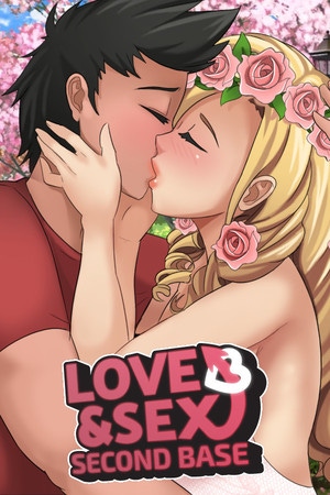 Cover of Love & Sex: Second Base