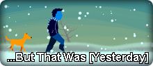 Cover of …But That Was [Yesterday]