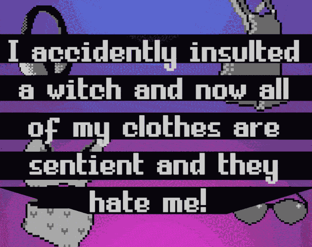 Cover of I accidently insulted a witch and now all of my clothes are sentient and they hate me!