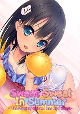 Cover of Sweet Sweat in Summer: The Naughty Girl and Her Ripe Scent