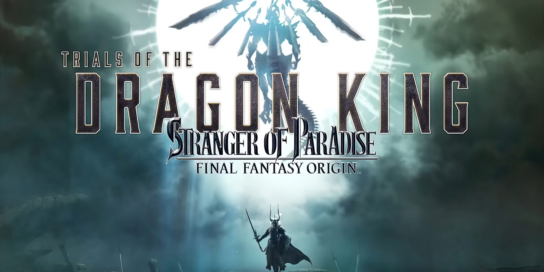 Cover of Stranger of Paradise: Final Fantasy Origin - Trials of the Dragon King