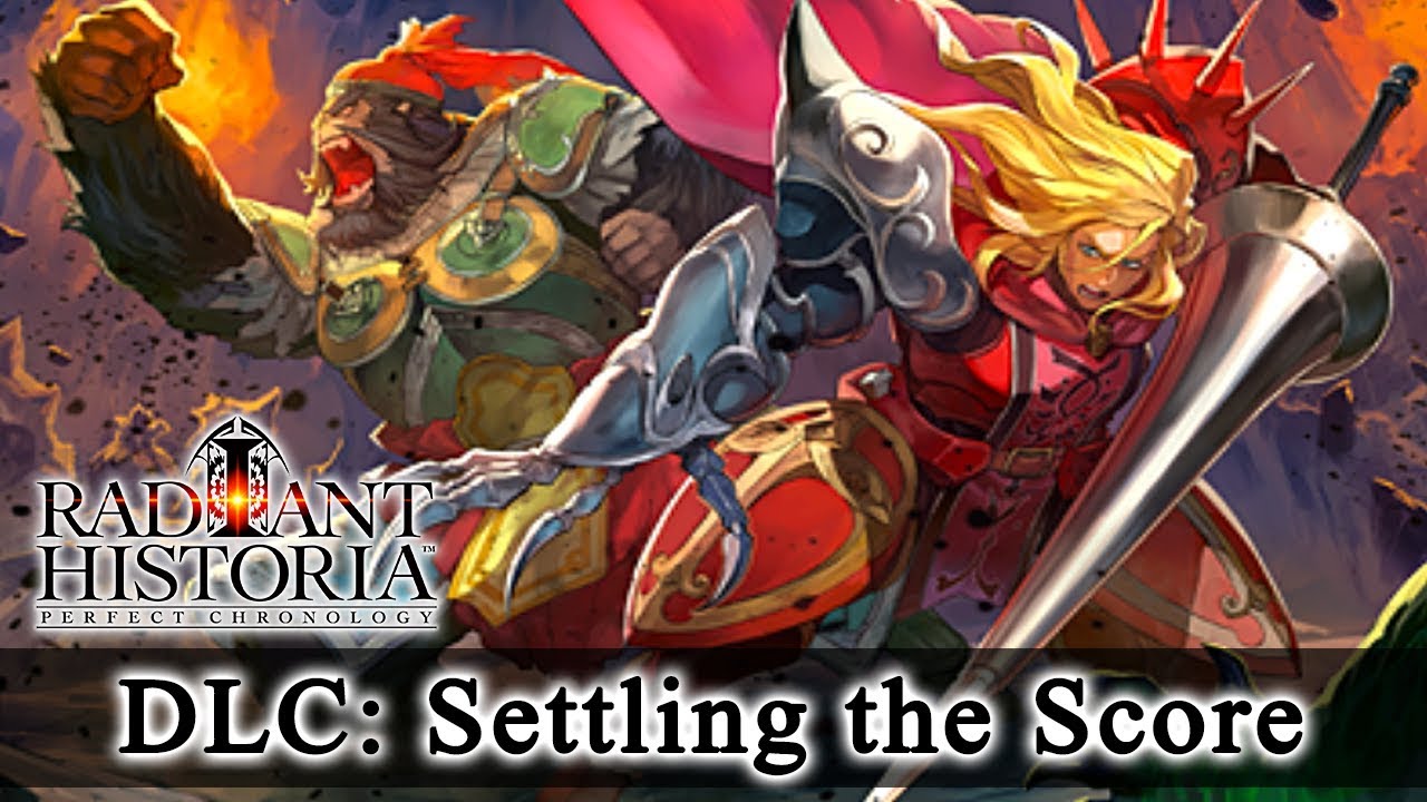 Cover of Radiant Historia: Perfect Chronology - Settling the Score