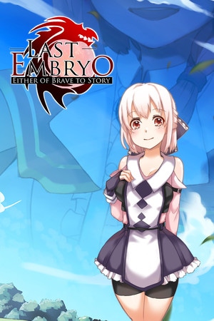 Cover of Last Embryo: Either of Brave to Story