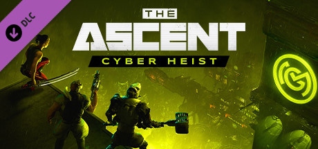Cover of The Ascent - Cyber Heist