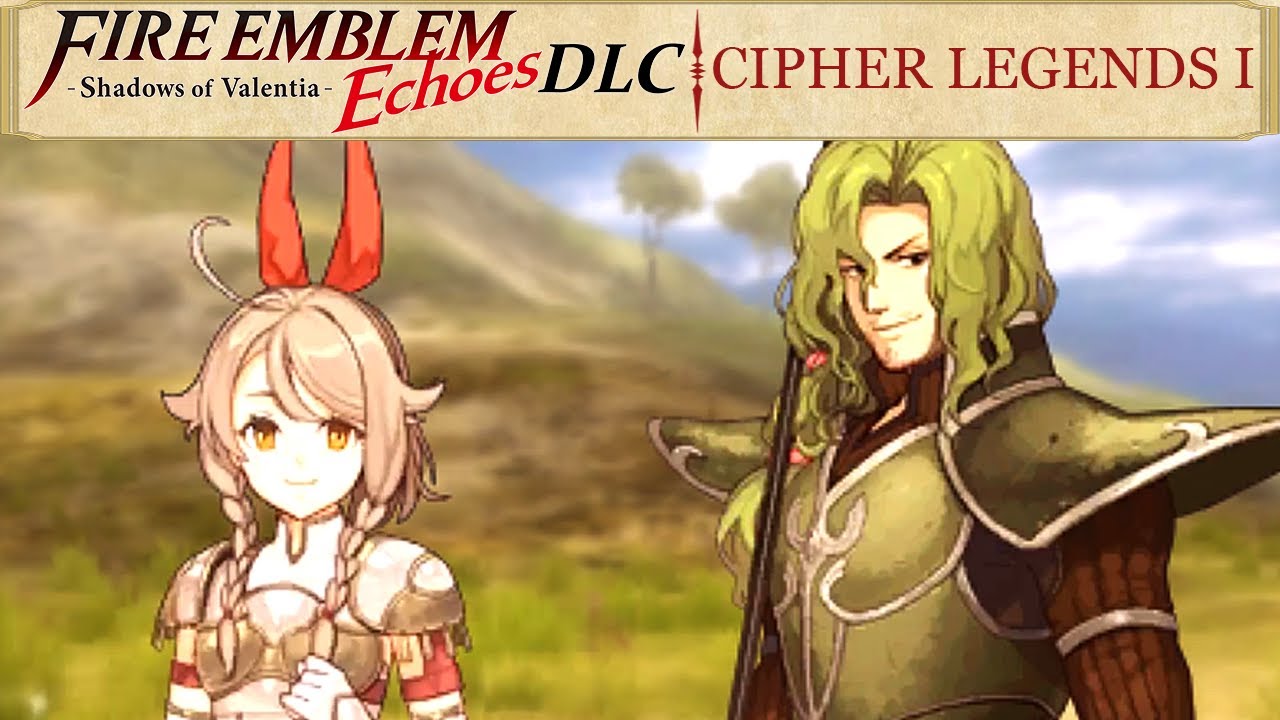 Cover of Fire Emblem Echoes: Shadows of Valentia - Cipher Legends I