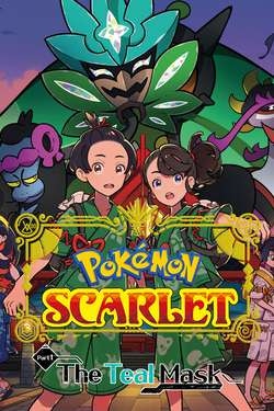 Cover of Pokémon Scarlet and Violet - The Teal Mask