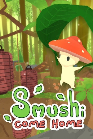 Cover of Smushi Come Home