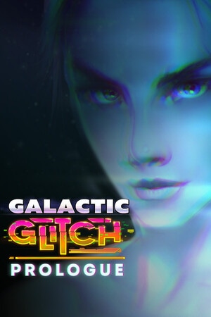 Cover of Galactic Glitch: Prologue