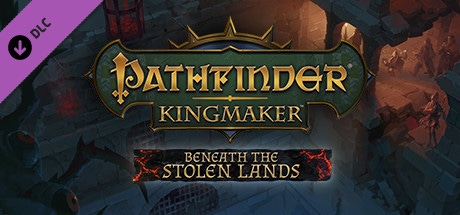 Cover of Pathfinder: Kingmaker - Beneath the Stolen Lands