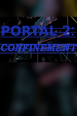 Cover of Portal 2: Confinement