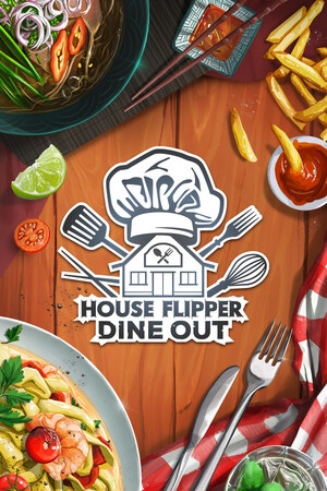 Cover of House Flipper - Dine Out