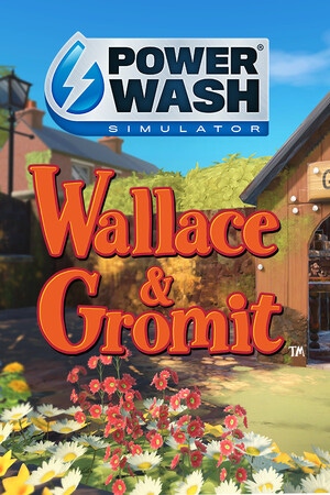 Cover of PowerWash Simulator: Wallace & Gromit Special Pack